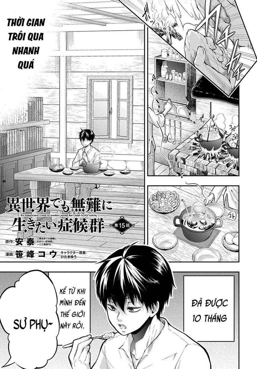 Đột Nhiên Bị Triệu Hồi Đến Thế Giới Khác, Tôi Chỉ Mong Mình Có Một Cuốc Sống Yên Bình Chap 15 - Next Chap 16