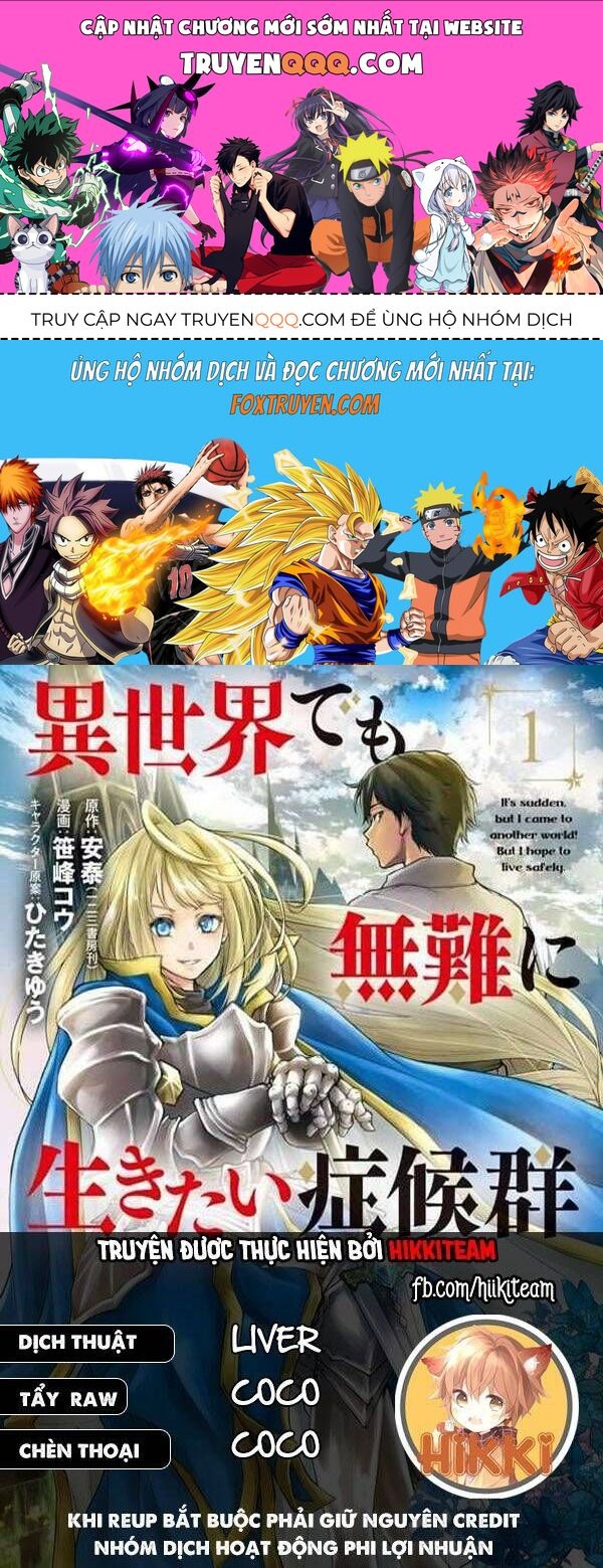 Đột Nhiên Bị Triệu Hồi Đến Thế Giới Khác, Tôi Chỉ Mong Mình Có Một Cuốc Sống Yên Bình Chap 22 - Next Chap 23