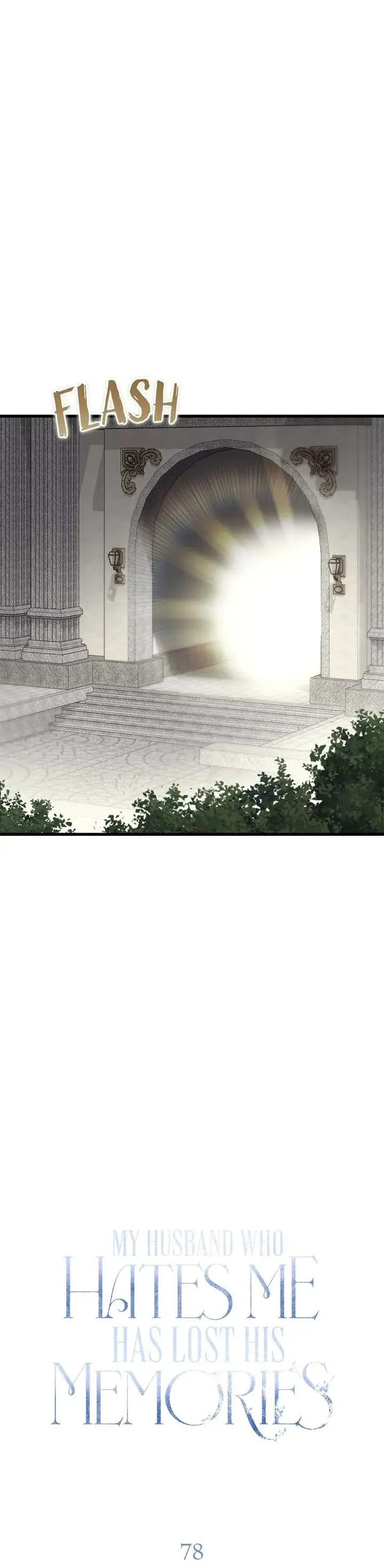 Vị Phu Quân Căm Ghét Tôi Đã Mất Trí Nhớ Chap 78 - Next Chap 77