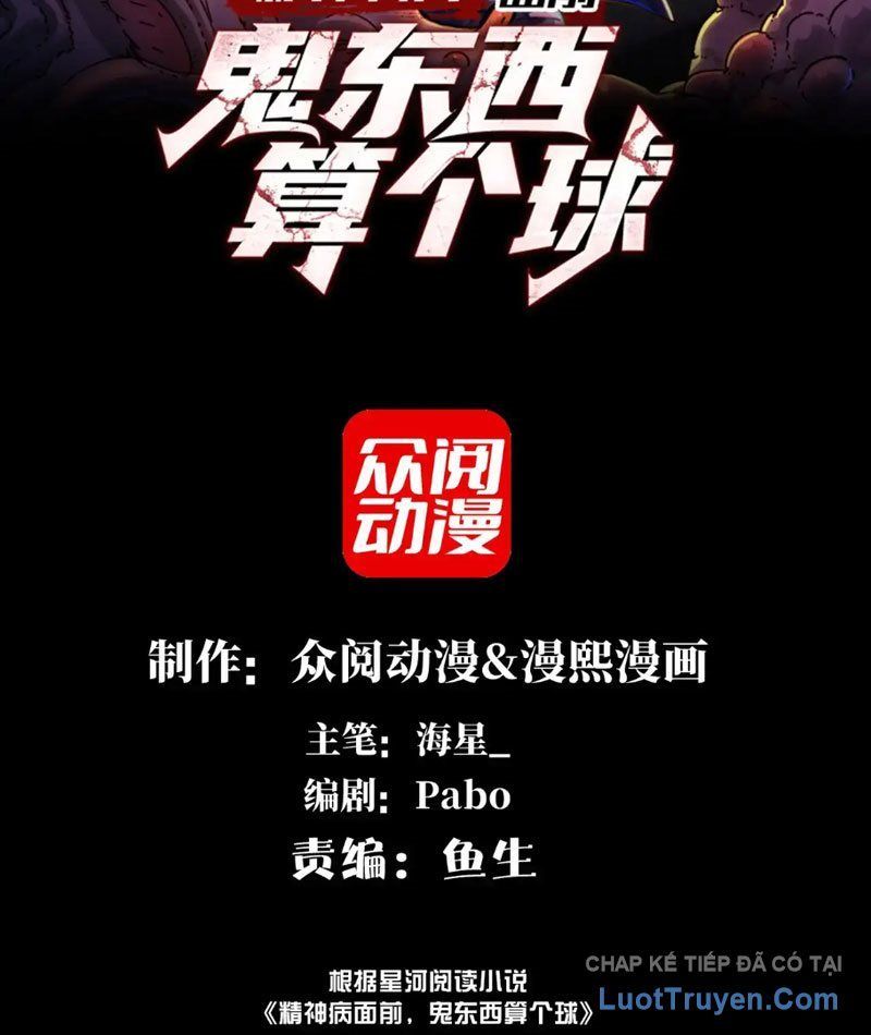 Đến Ma Quỷ Còn Sợ Tâm Thần Chap 187 - Next Chap 186