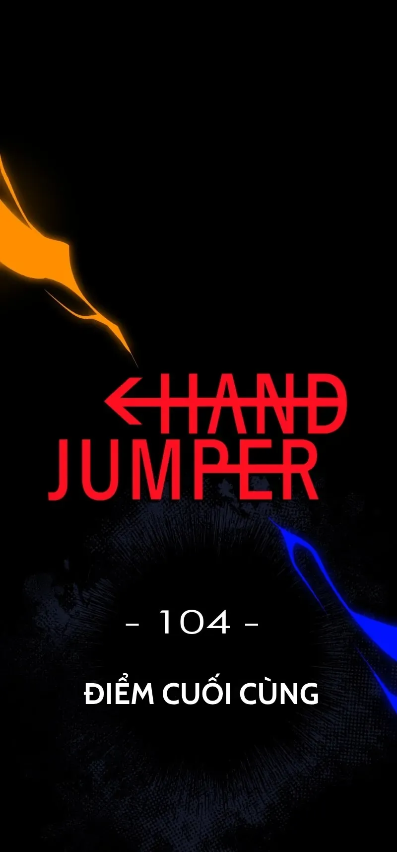 Hand Jumper Chap 104 - Next Chap 103