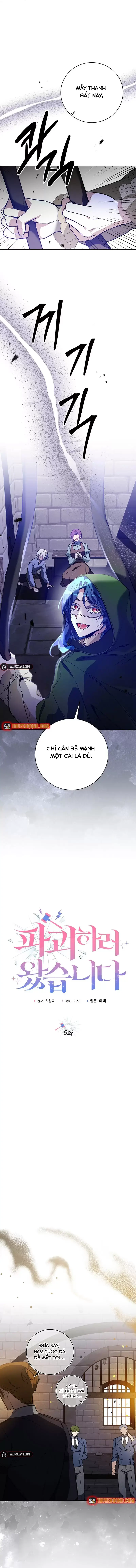 Ta Đến Để Hủy Diệt Chương 6 - Trang 6