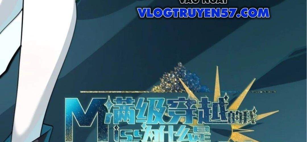 Vượt Cấp Xuyên Không Tại Sao Tôi Lại Trở Thành Tiểu Thư Tu Sĩ [Chap 64-65]