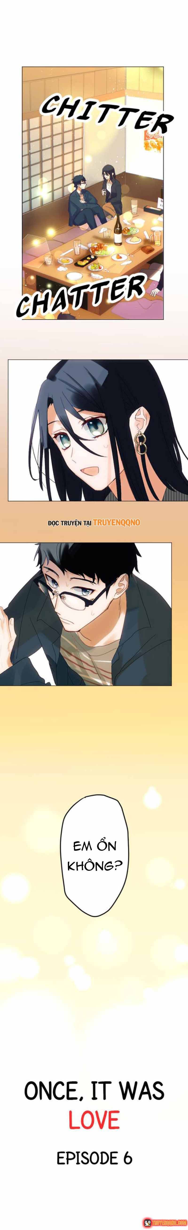 Đã Từng Gọi Là Tình Yêu Chương 6 - Trang 2