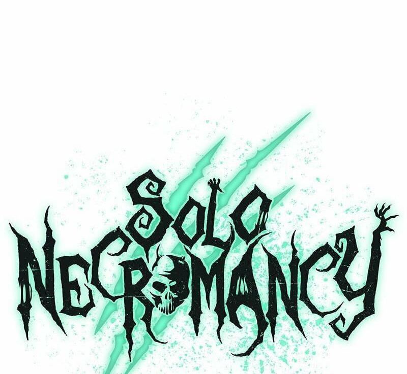 Tôi - Necromancer Cô Độc Chương 57 - Trang 134