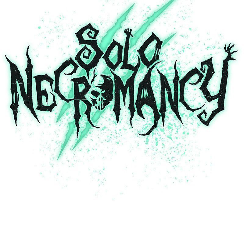 Tôi - Necromancer Cô Độc Chương 67 - Trang 154