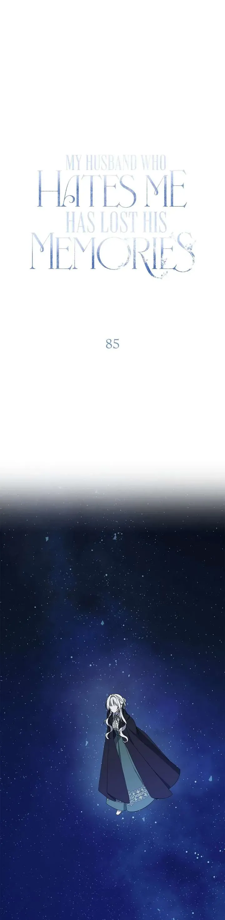 Vị Phu Quân Căm Ghét Tôi Đã Mất Trí Nhớ Chương 85 - Trang 2