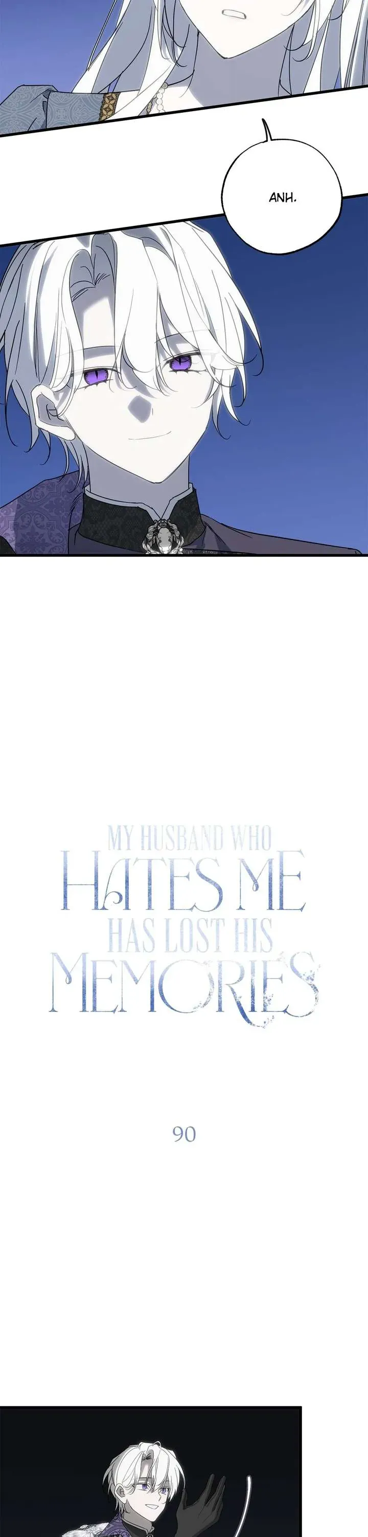 Vị Phu Quân Căm Ghét Tôi Đã Mất Trí Nhớ [Chap 89-90] - Page 8