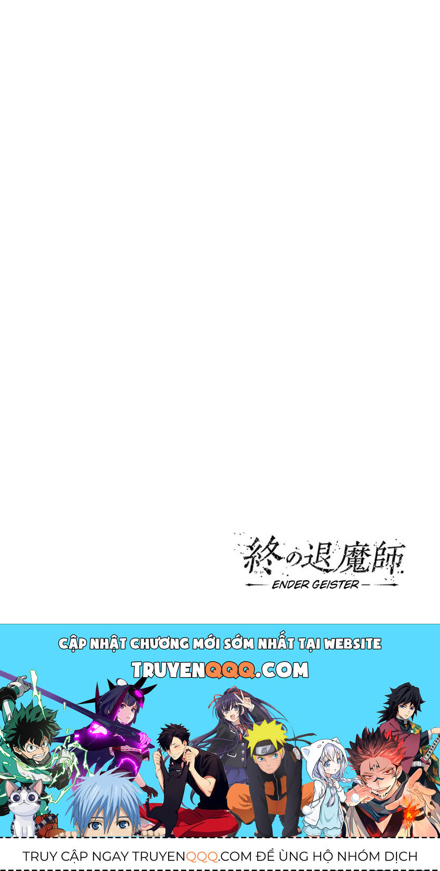 Chung Chi Thối Ma Sư -Ender Geister [Chap 1-87]