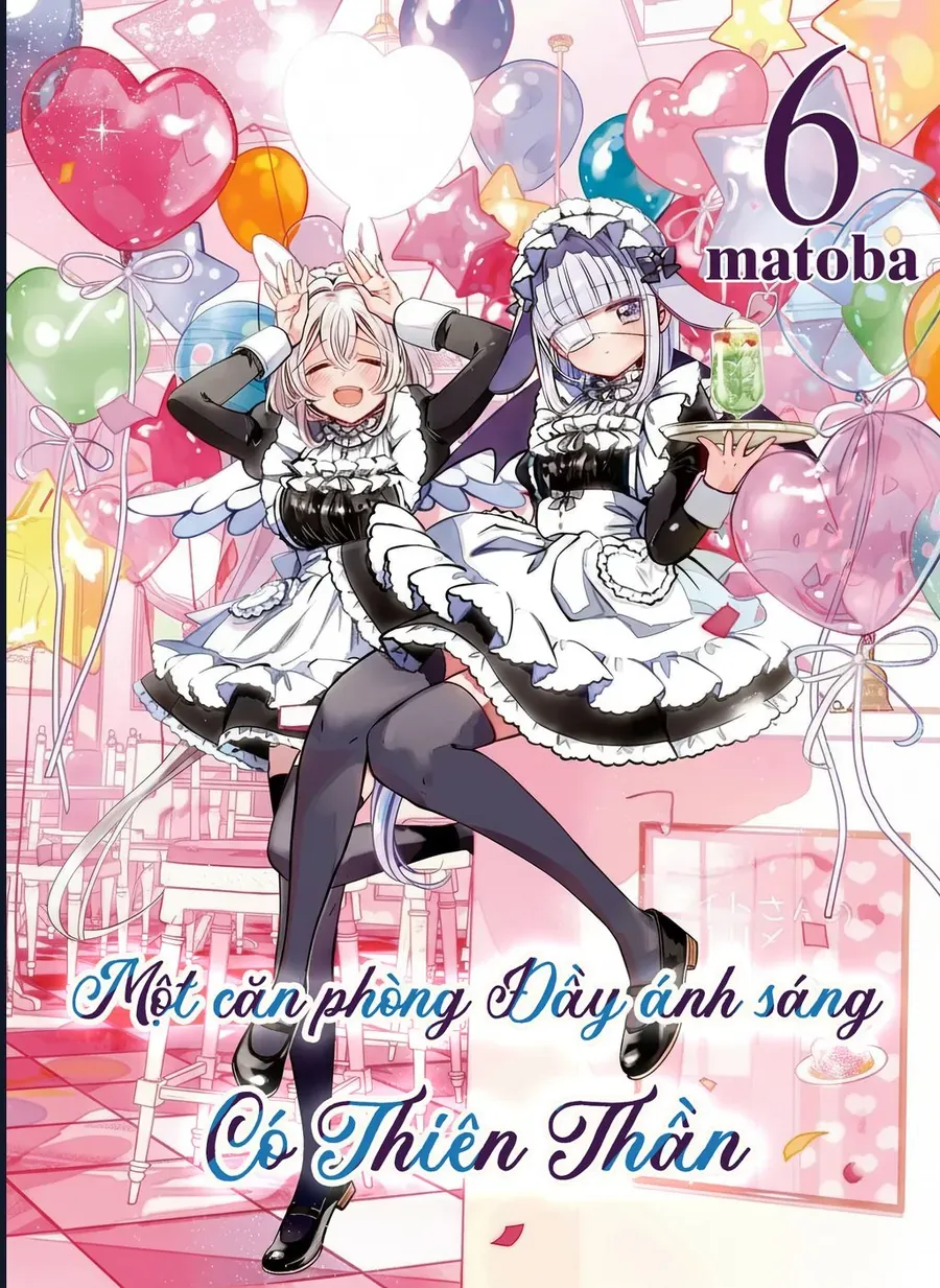 Một Căn Phòng, Đầy Ánh Sáng, Có Thiên Thần Chương 33 - Trang 2
