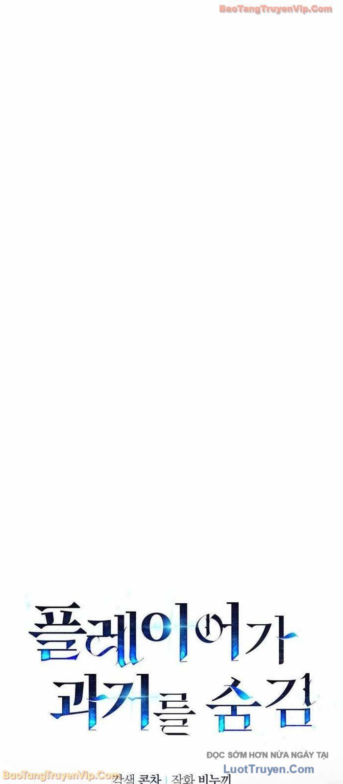 Người Chơi Che Giấu Quá Khứ Chương 101 - Trang 22