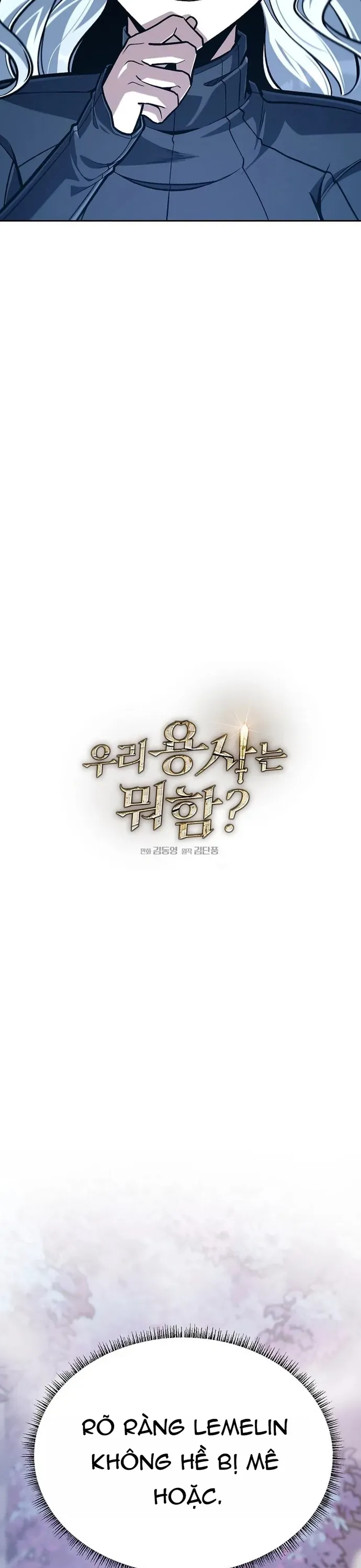 Anh Hùng Của Chúng Ta Làm Gì? Chương 43 - Trang 9