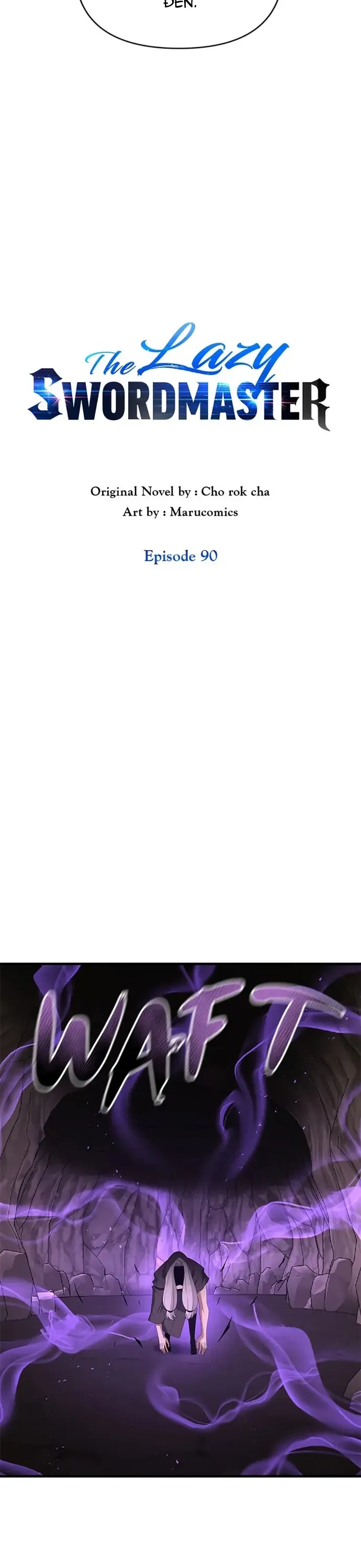 Bậc Thầy Kiếm Sĩ Lười Biếng [Chap 90-99]