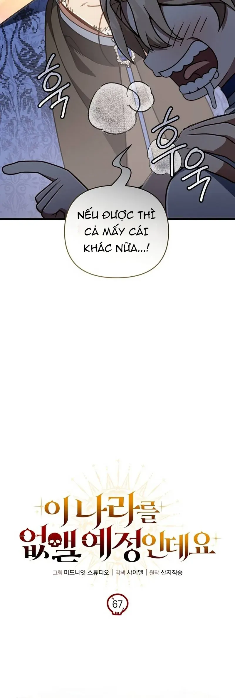 Ta Sẽ Phá Hủy Đất Nước Này Chương 67 - Trang 7