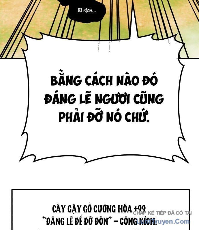 Gậy Gỗ Cấp 99+ [Chap 176]