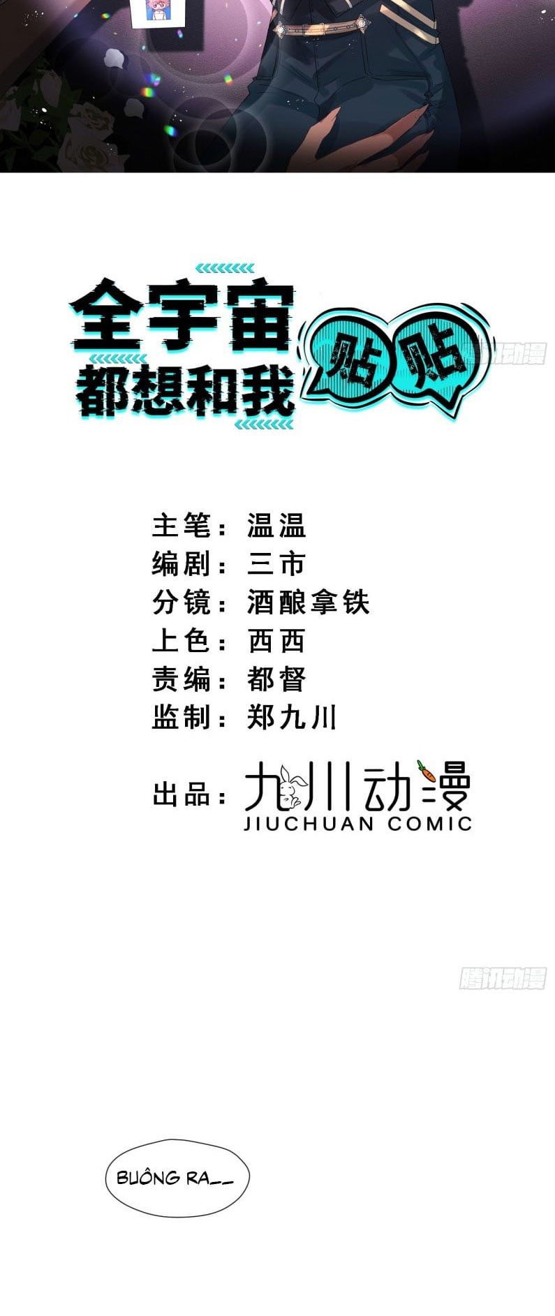 Cả Vũ Trụ Đều Muốn Thân Thiết Với Tôi Chap 1