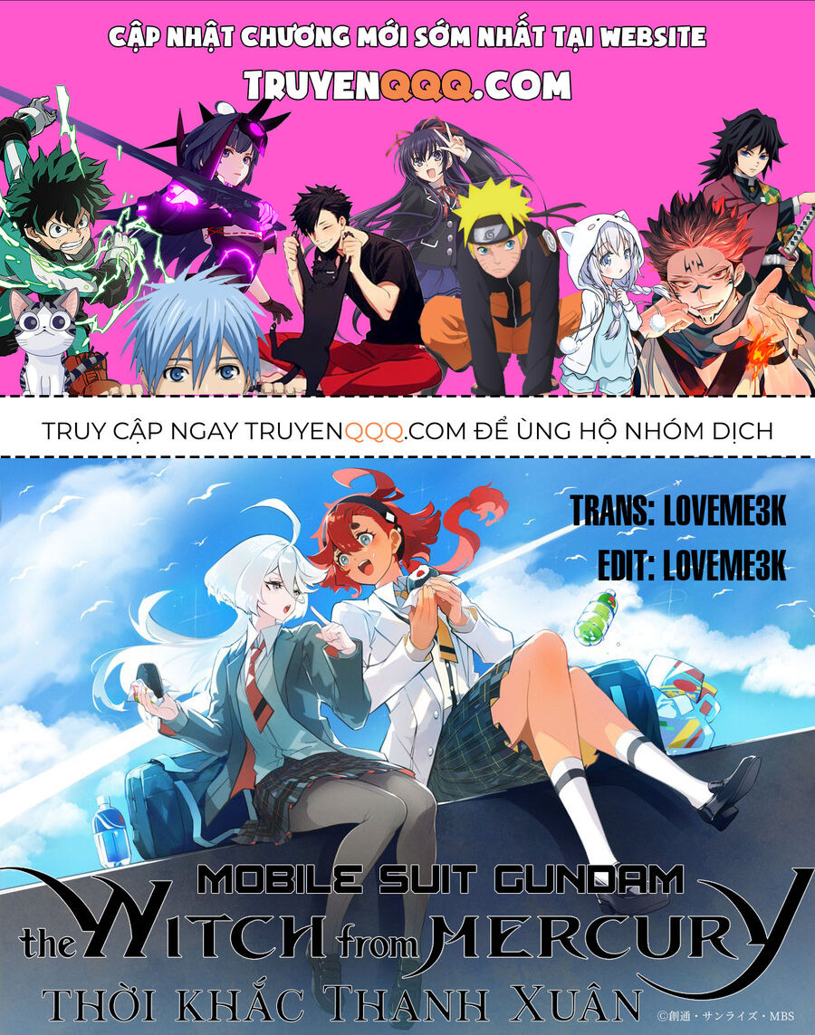 Chiến Sĩ Cơ Động Gundam: Pháp Sư Đến Từ Sao Thủy - Thời Khắc Thanh Xuân Chap 2 - Next Chap 3