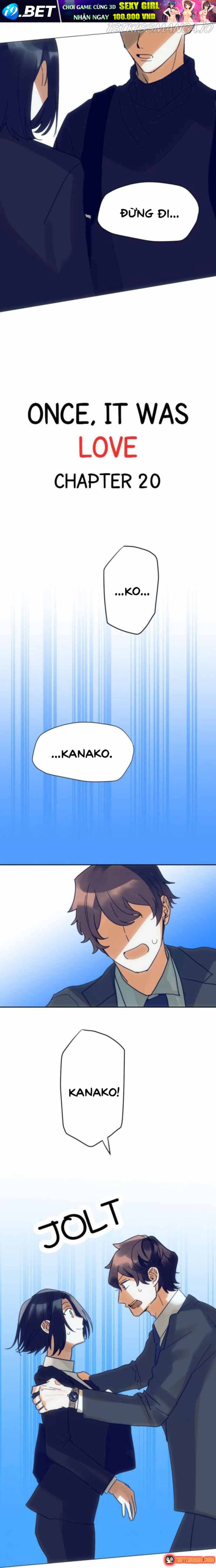 Đã Từng Gọi Là Tình Yêu Chương 20 - Trang 3