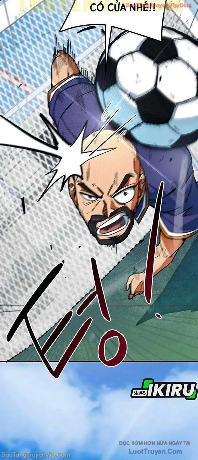 Tôi Bị Hiểu Lầm Là Siêu Sao Trên Sân Cỏ [Chap 54-55]