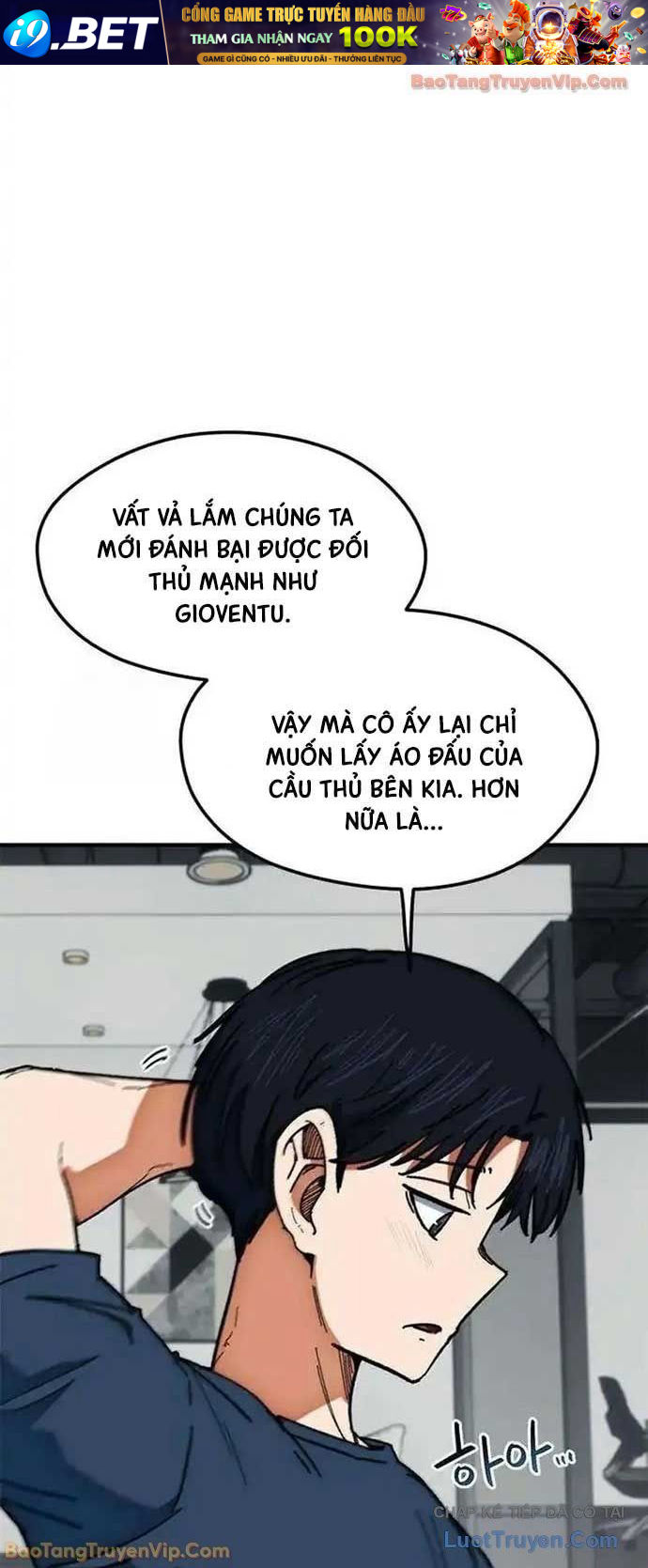 Tôi Bị Hiểu Lầm Là Siêu Sao Trên Sân Cỏ [Chap 54-55]