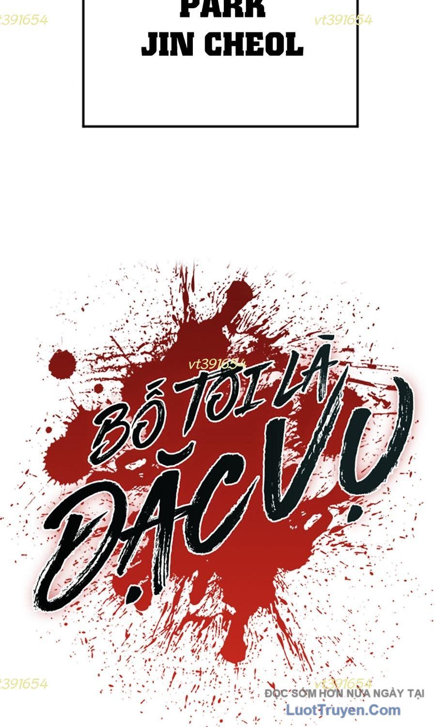 Bố Tôi Là Đặc Vụ [Chap 207-225] - Page 172