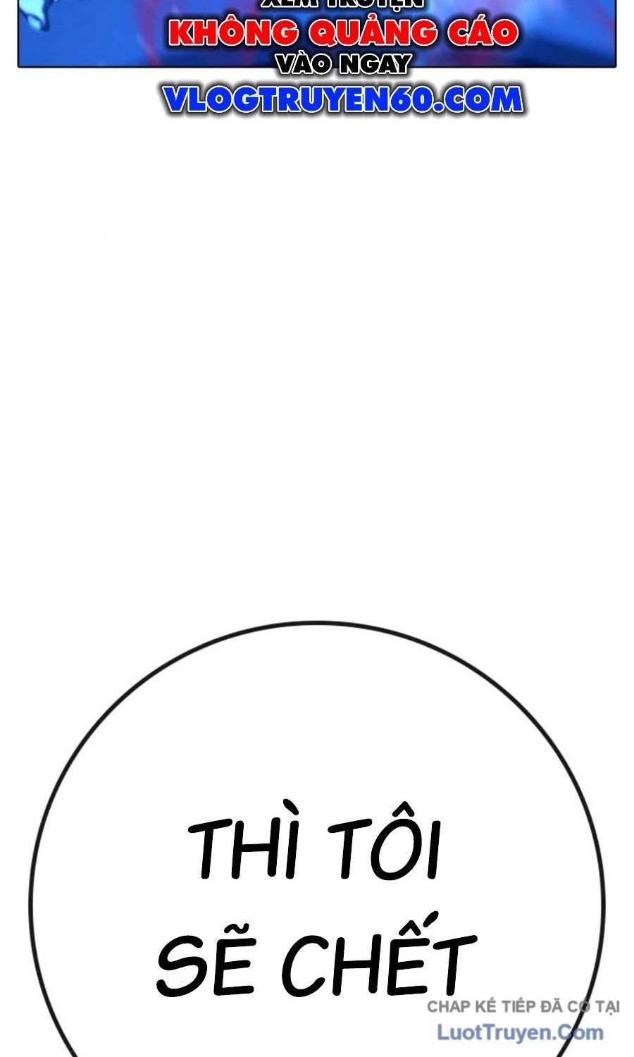 Nhiệm Vụ Đời Thật [Chap 186-187] - Page 148