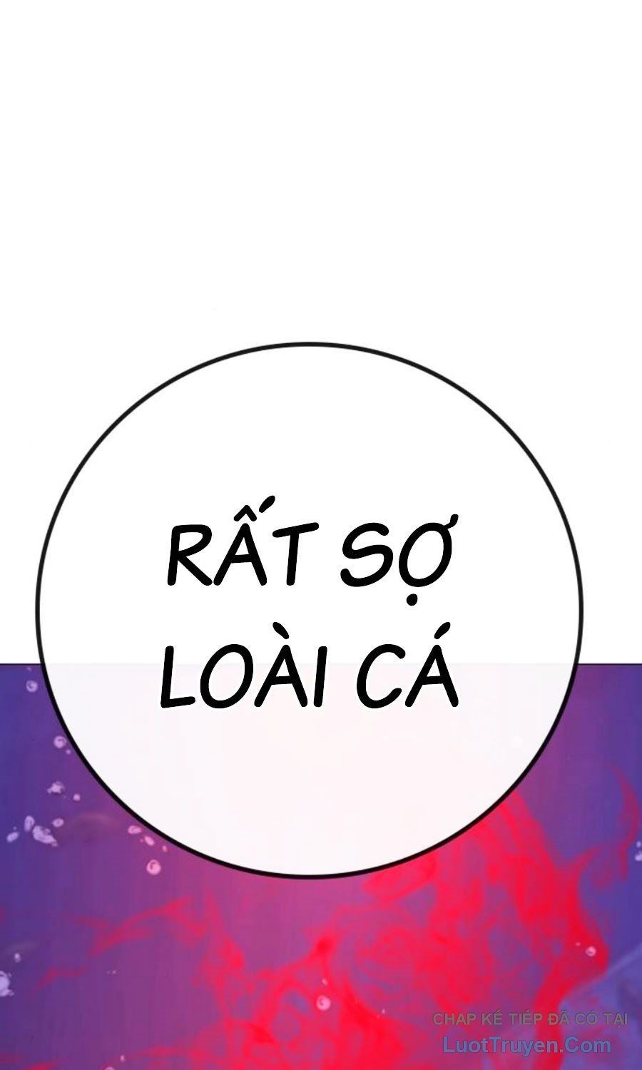 Nhiệm Vụ Đời Thật [Chap 186-187] - Page 162