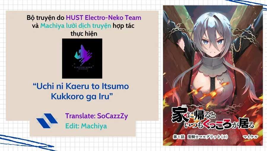 Khi Tôi Về Đến Nhà, Nàng Hiệp Sĩ Đã Luôn Ở Đó! Chap 14 - Next Chap 13