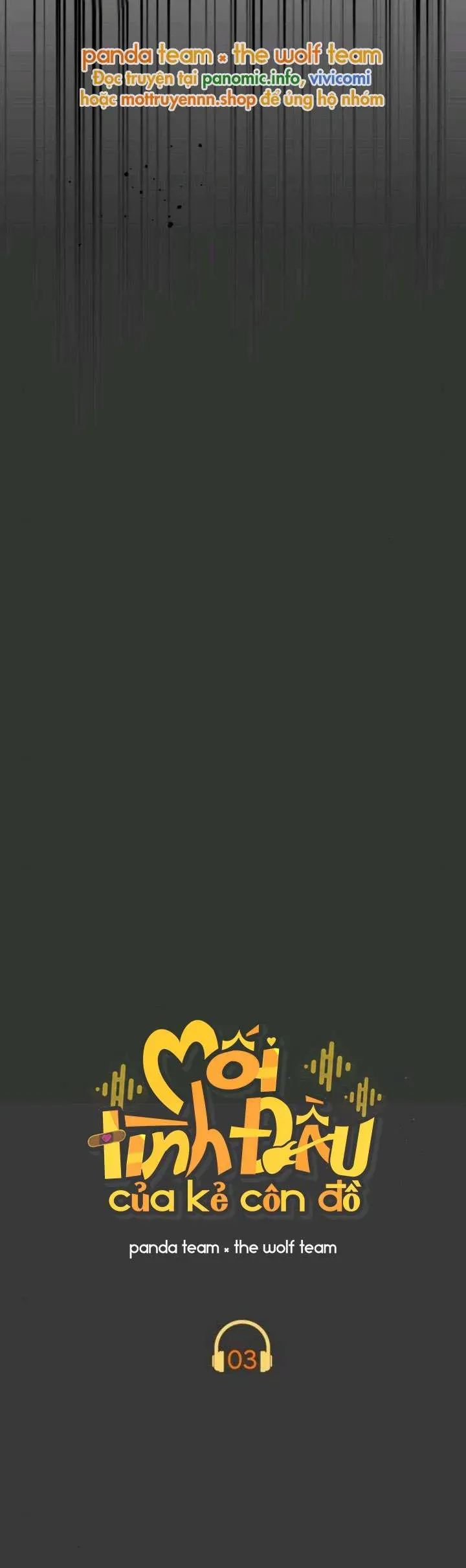 Mối Tình Đầu Của Kẻ Côn Đồ Chap 3 - Next Chap 2