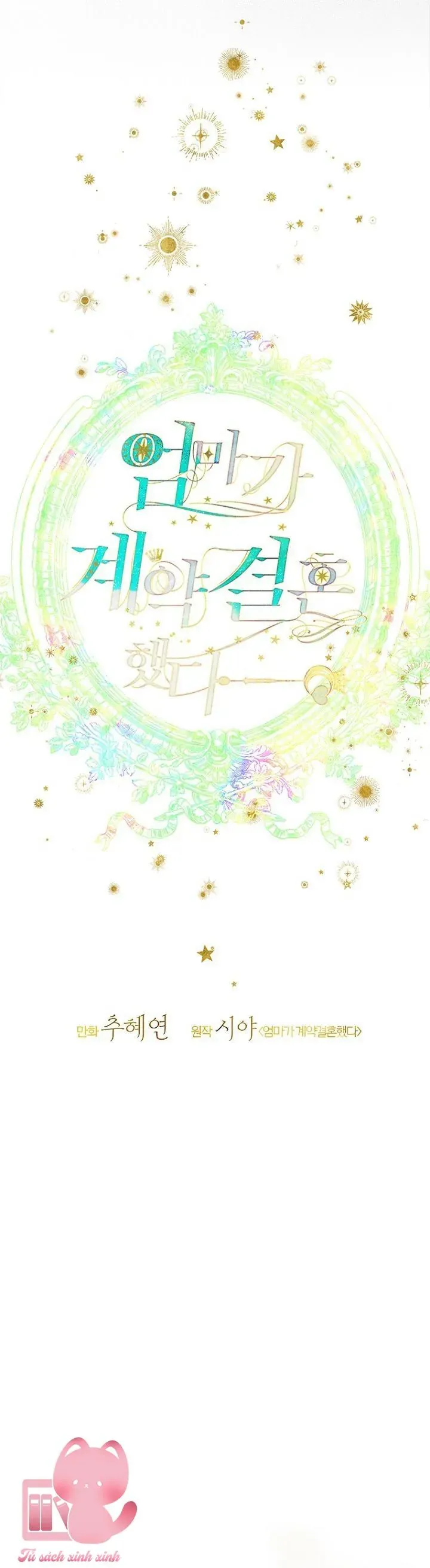 Khế Ước Hôn Nhân Của Mẹ Tôi [Chap 93-94] - Page 18