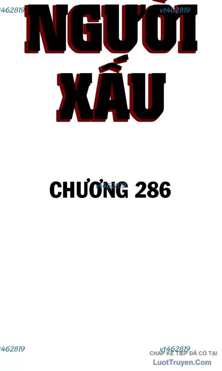 Người Xấu [Chap 286-288]