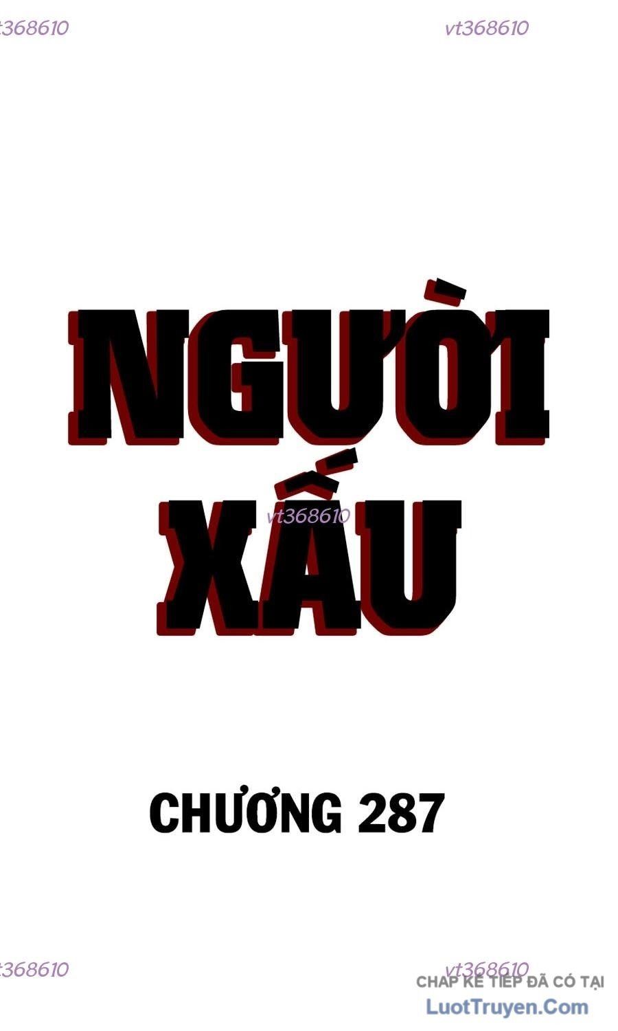 Người Xấu [Chap 286-288]