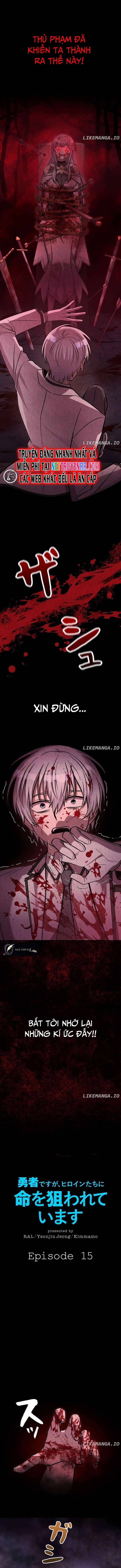 Ta Là Anh Hùng Nhưng Các Nữ Chính Lại Muốn Giết Ta Chap 15 - Next Chap 14