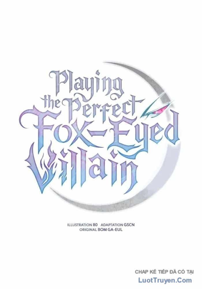 Phản Diện Tối Thượng Với Đôi Mắt Cáo Chap 47 - Next Chap 46