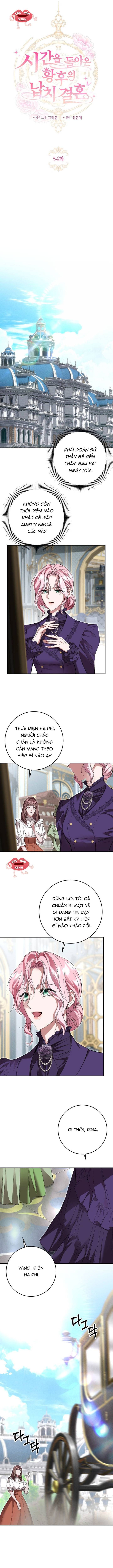 Cuộc Hôn Nhân Bị Bắt Cóc Xuyên Thời Gian Của Hoàng Hậu Chap 54 - Next Chap 53