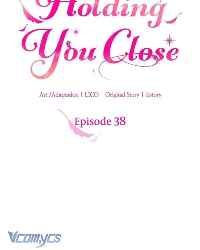 Trước Khi Em Có Ý Định Chạy Trốn Ta Sẽ Ngăn Chặn Nó Chap 38 - Next Chap 37