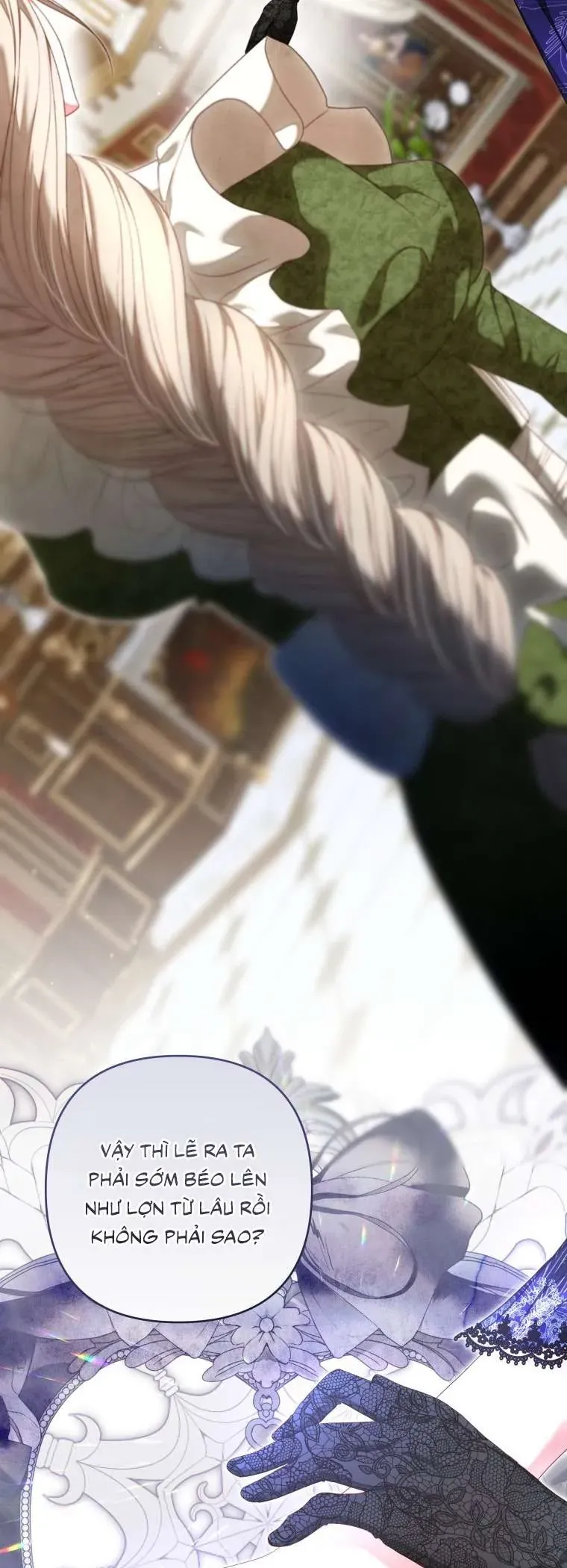 Trở Thành Hầu Nữ Còn Quan Trọng Hơn Là Làm Công Chúa Chap 42 - Next Chap 41