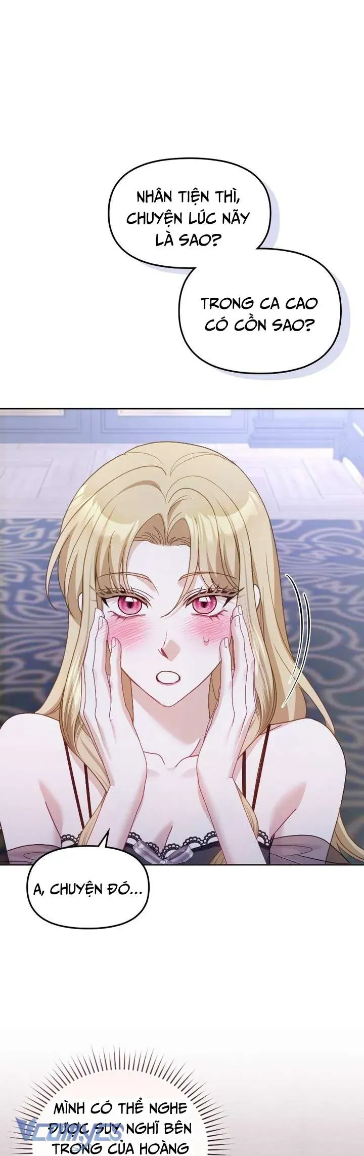 Tuy Là Hoàng Hậu Thay Thế Nhưng Tôi Lại Đánh Mất Đêm Đầu Tiên Chap 43 - Next Chap 42