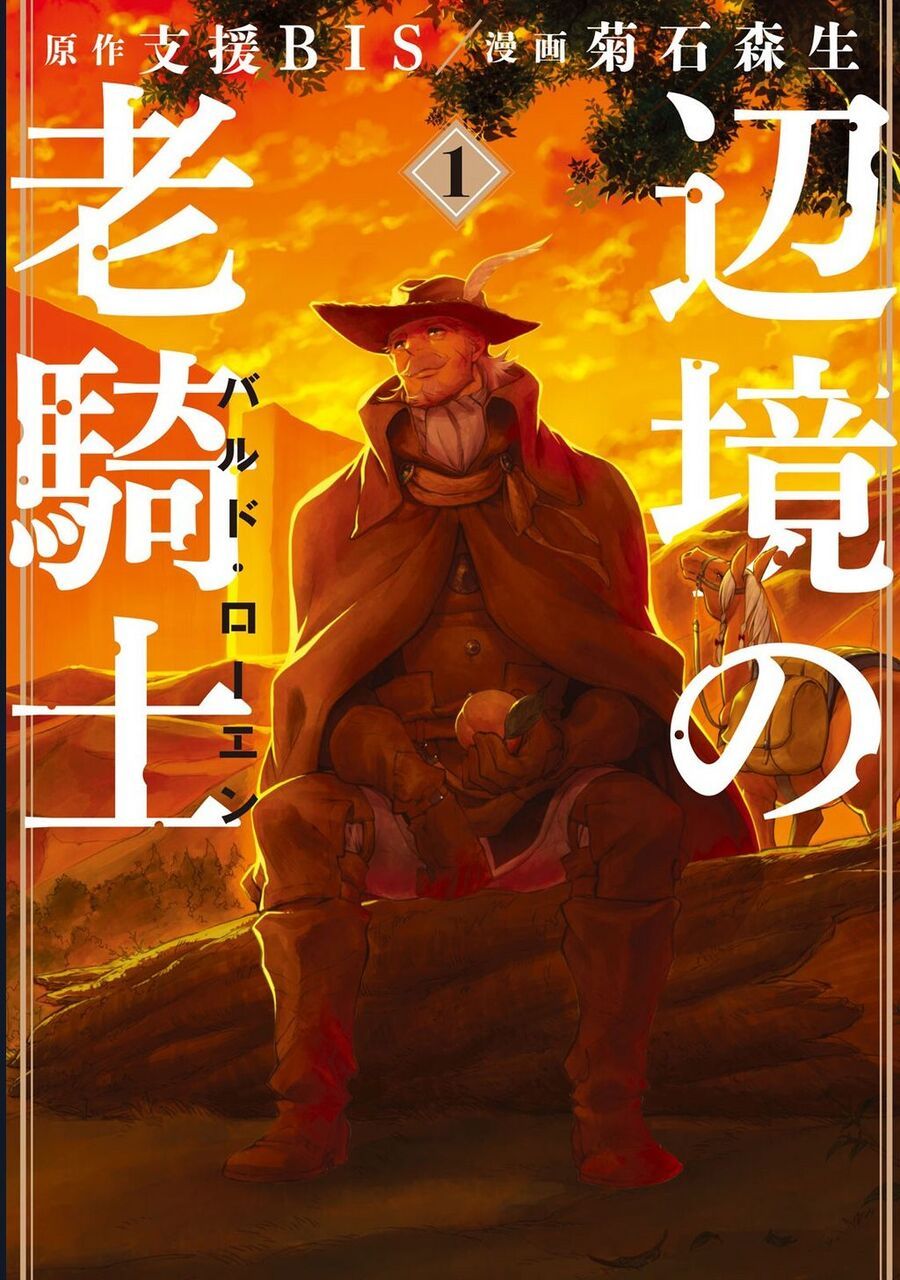 Hiệp Sĩ Già Miền Biên Cảnh - Bard Roehn Chap 1