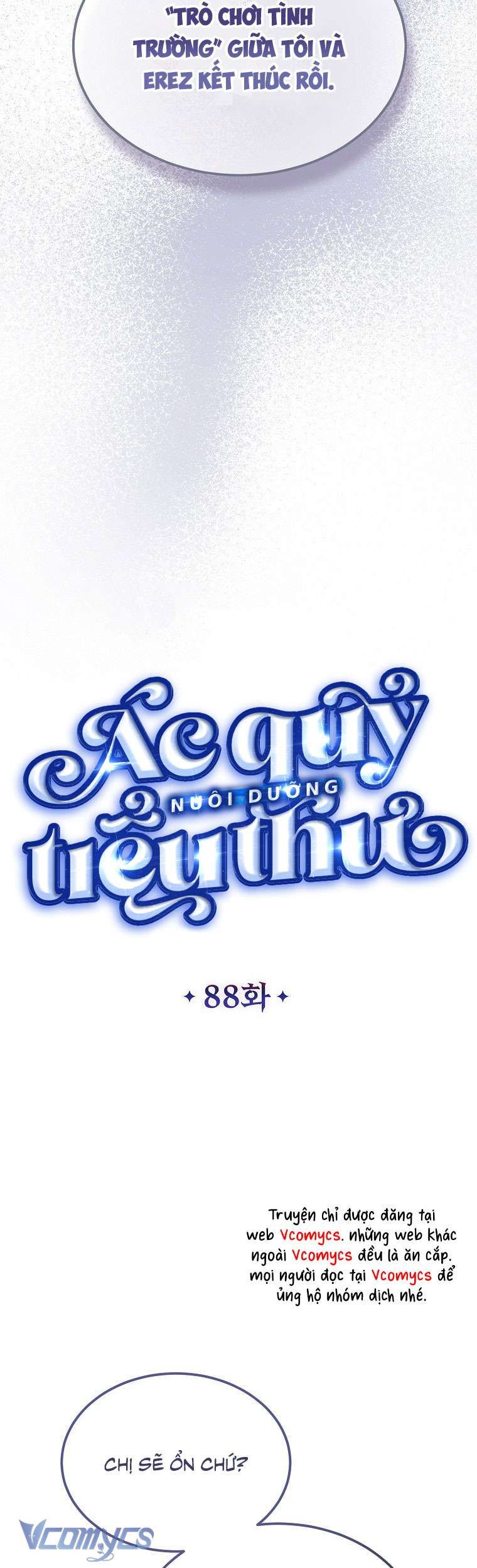 Ác Quỷ Nuôi Dưỡng Tiểu Thư [Chap 88]