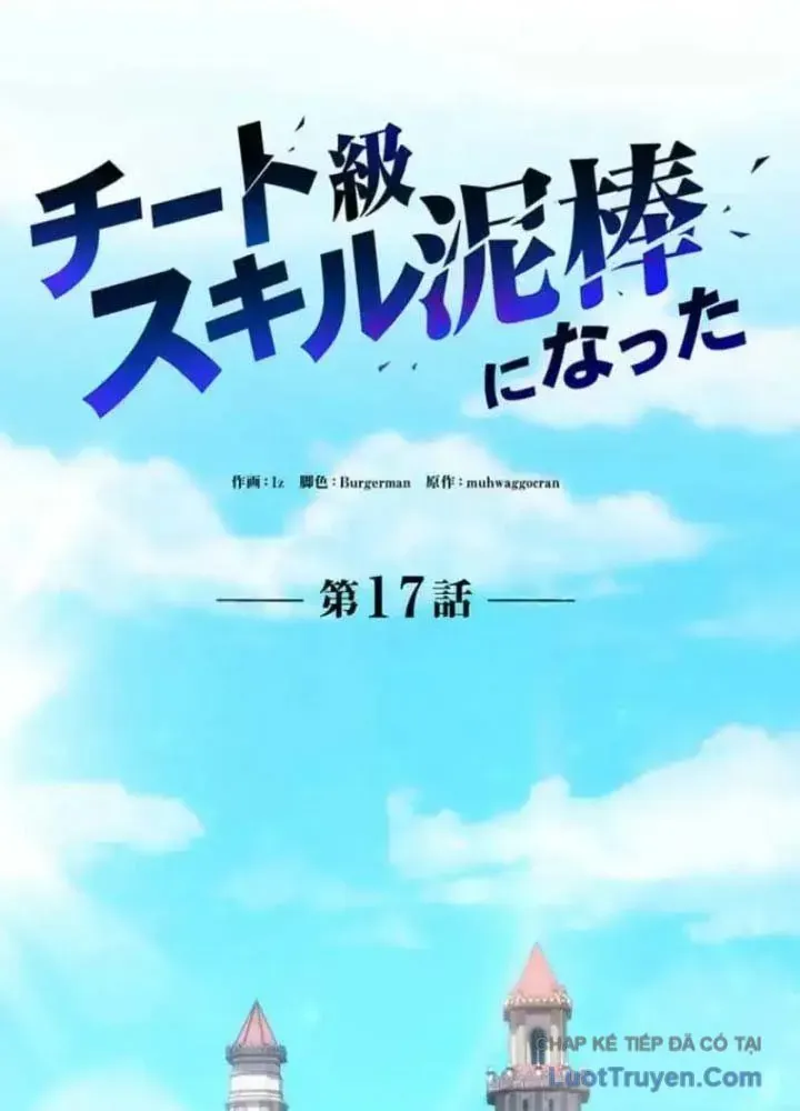 Siêu Trộm Kỹ Năng Cấp Cheat Chap 17 - Next Chap 16