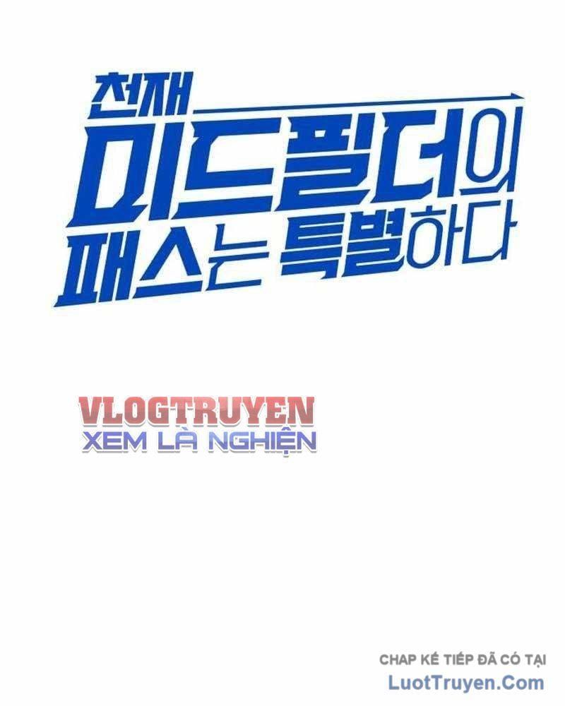 Đường Chuyền Đặc Biệt Của Tiền Vệ Thiên Tài Chap 39 - Next Chap 38