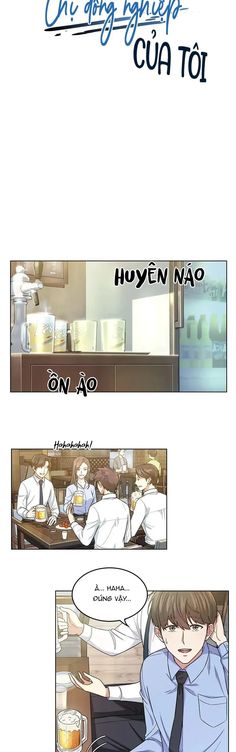 Chuyện Chị Đồng Nghiệp Của Tôi [Chap 11-13]