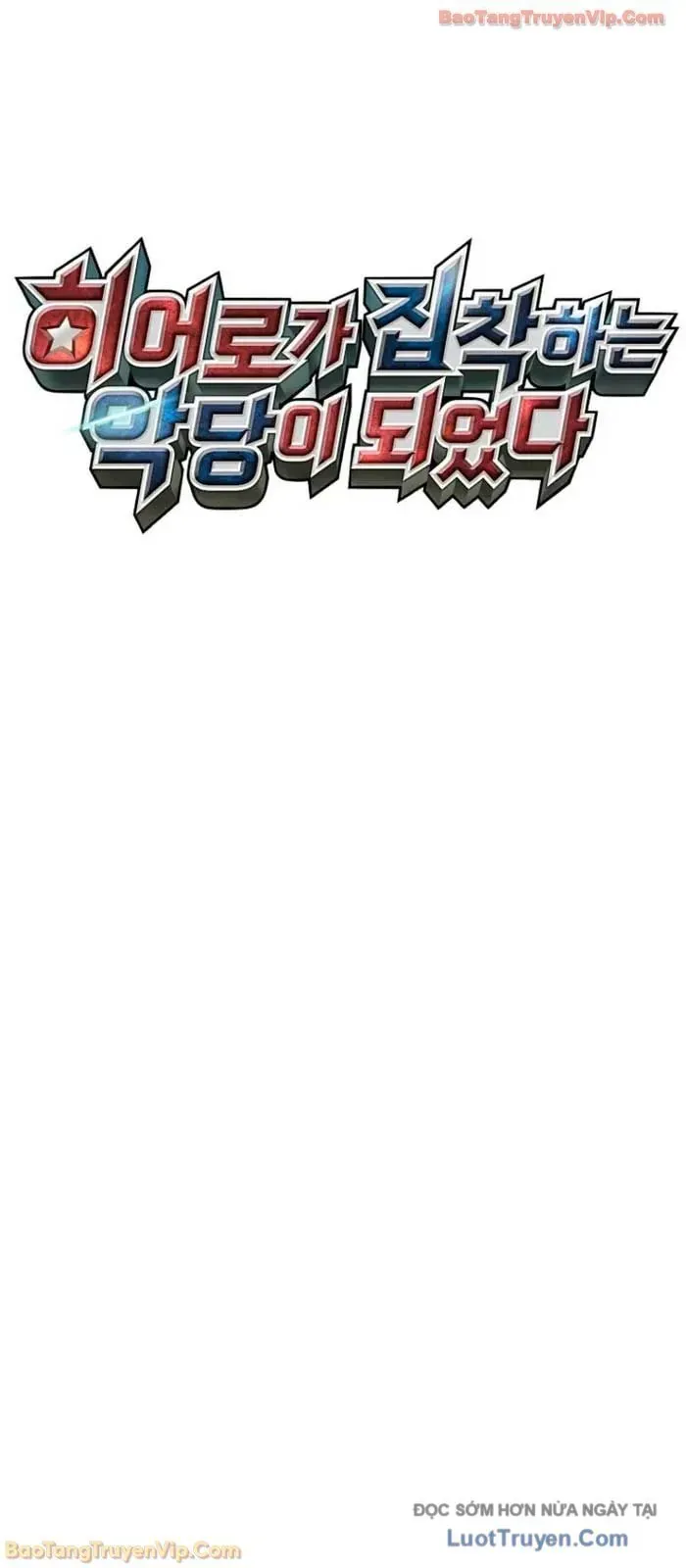 Trở Thành Kẻ Phản Diện Mà Anh Hùng Ám Ảnh [Chap 1-38]