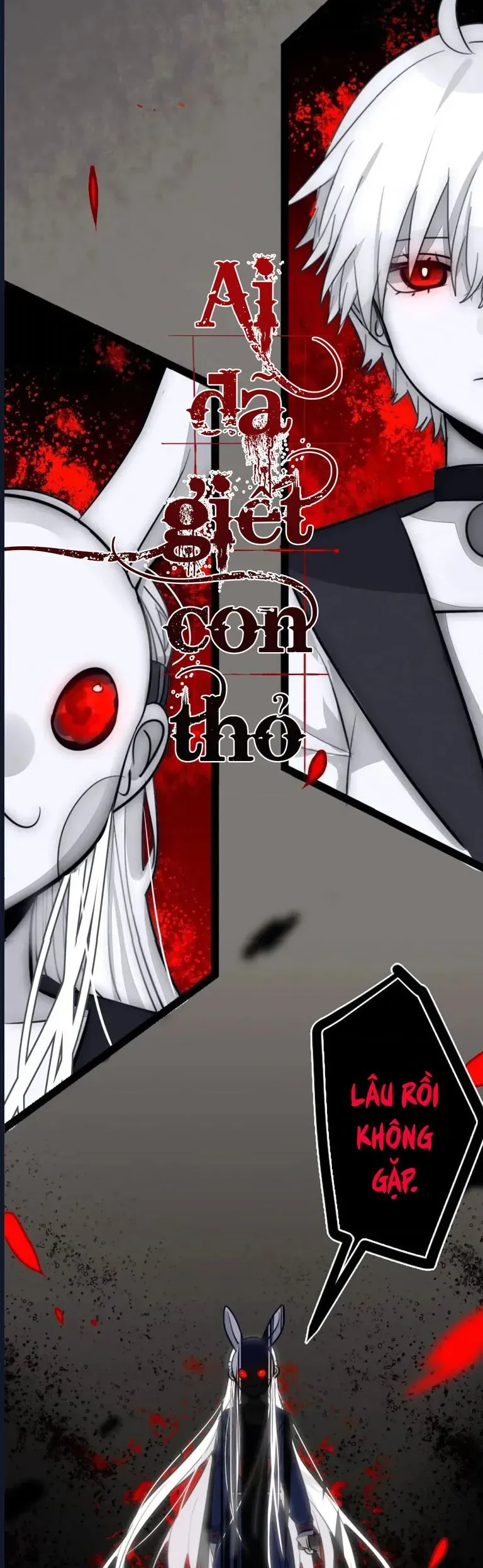 Ai Đã Giết Con Thỏ? Chap 15.1 - Next Chap 14.2