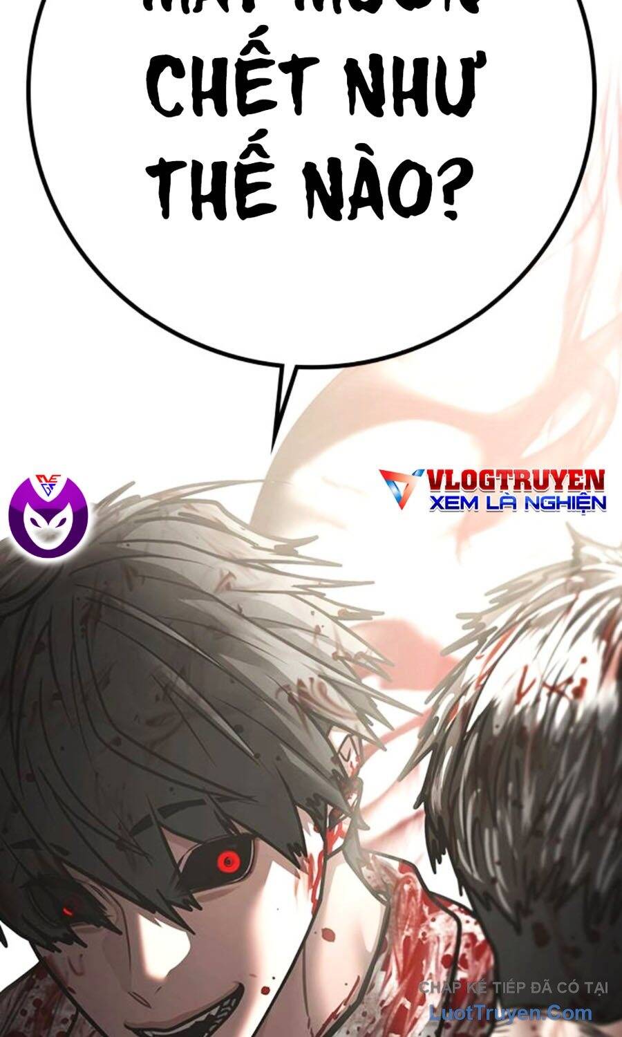 Nhiệm Vụ Đời Thật Chap 190 - Next Chap 189