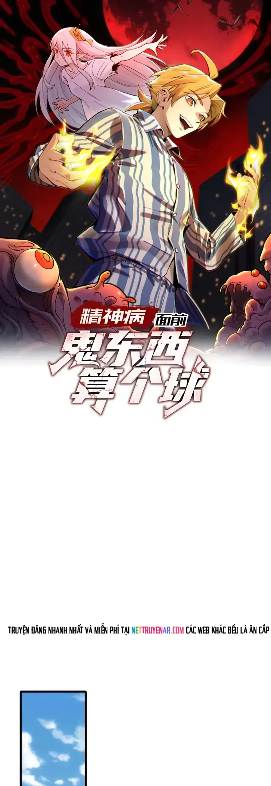 Đến Ma Quỷ Còn Sợ Tâm Thần Chap 203 - Next Chap 202
