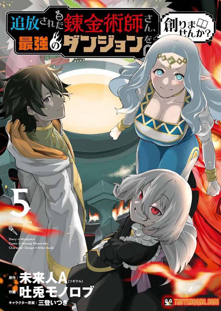 Luyện Kim Thuật Sư Bị Trục Xuất, Có Muốn Xây Dựng Hầm Ngục Mạnh Nhất Không? Chap 40 - Next Chap 41