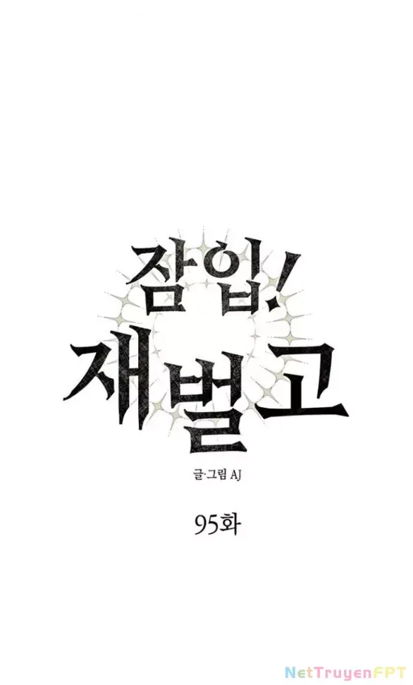 Xâm Nhập Vào Trường Trung Học Tài Phiệt! Chap 95.1 - Next Chap 94.2