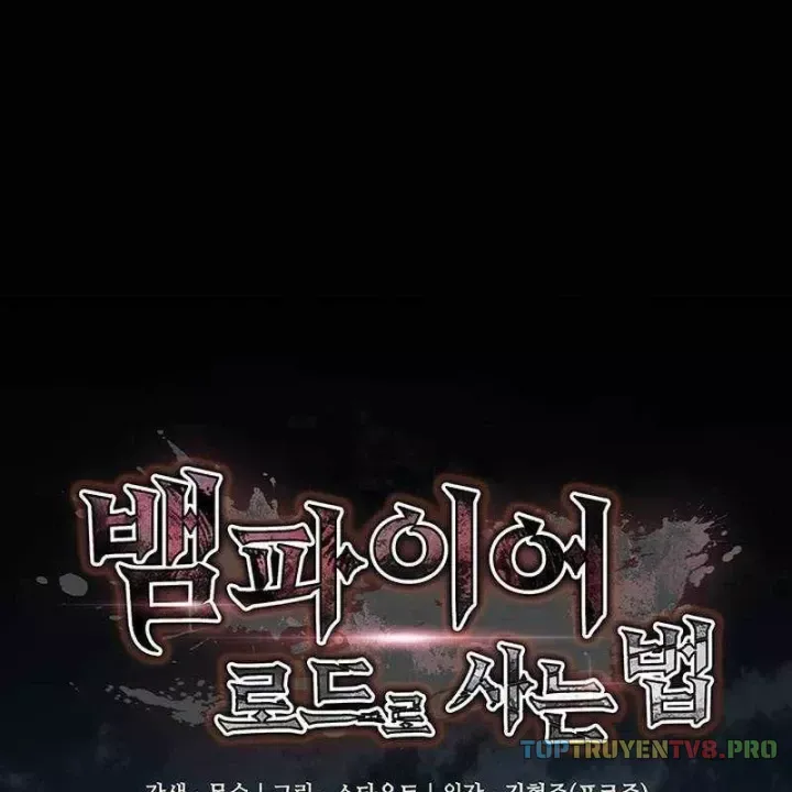 Sinh Tồn Với Tư Cách Là Một Huyết Vương Chap 30 - Next Chap 29